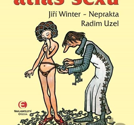 Neprakt&amp;#367;v atlas sexu – Jiří Winter-Neprakta, Radim Uzel